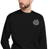 Embroidered Paid Social Social Club Crewneck