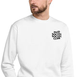 Embroidered Paid Social Social Club Crewneck