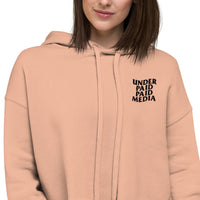 Embroidered Under Paid Paid Media Crop Hoodie