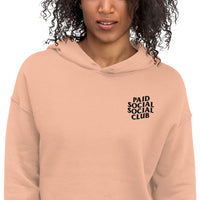 Embroidered Paid Social Social Club Crop Hoodie