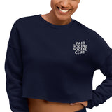 Embroidered Paid Social Social Club Crop Sweater